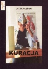 Okładka książki Kuracja Jacek Głębski