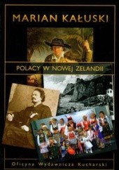 Okładka książki Polacy w Nowej Zelandii Marian Kałuski