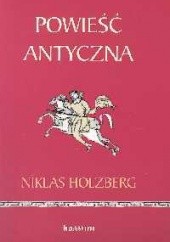 Okładka książki Powieść antyczna: wprowadzenie Holzberg Niklas