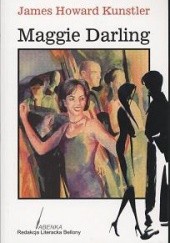 Okładka książki Maggie Darling James Howard Kunstler