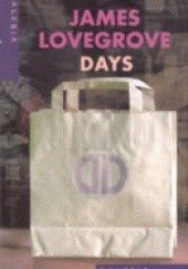 Okładka książki Days James Lovegrove