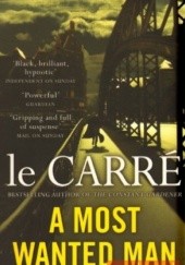 Okładka książki Most Wanted Man John le Carré