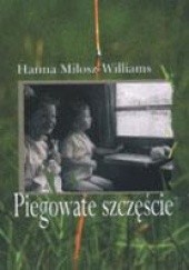 Okładka książki Piegowate szczęście Hanna Miłosz-Williams