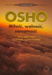 Okładka książki Miłość, wolność, samotność Osho