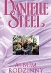 Okładka książki Album rodzinny Danielle Steel