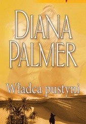 Okładka książki Władca pustyni Diana Palmer