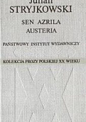 Okładka książki Sen Azrila. Austeria Julian Stryjkowski