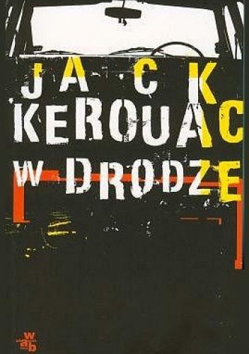 Okładka książki W drodze Jack Kerouac