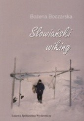 Okładka książki Słowiański wiking Bożena Boczarska