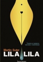 Okładka książki Lila lila Martin Suter