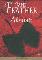 Okładka książki Aksamit Jane Feather
