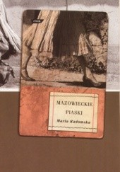 Okładka książki Mazowieckie piaski Maria Joanna Radomska