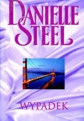Okładka książki Wypadek Danielle Steel