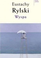 Okładka książki Wyspa Eustachy Rylski