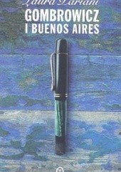 Okładka książki Gombrowicz i Buenos Aires Laura Pariani