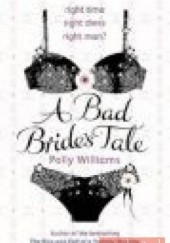 Okładka książki Bad Brides Tale Polly Williams