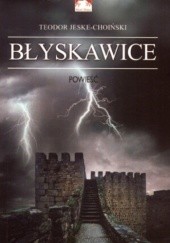 Okładka książki Błyskawice Teodor Jeske-Choiński