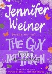 Okładka książki The Guy Not Taken Jennifer Weiner