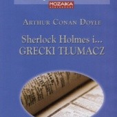 Okładka książki Sherlock Holmes i Grecki Tłumacz Arthur Conan Doyle