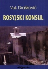 Okładka książki Rosyjski konsul Vuk Drasković