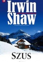 Okładka książki Szus Irwin Shaw