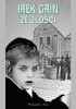 Okładka książki Ze złości Irek Grin