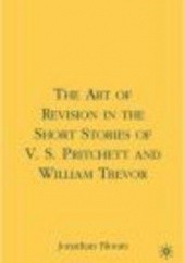 Okładka książki Art of Revision in the Short Stories of V. S. Pritchett J. Bloom