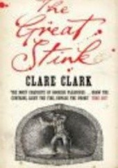 Okładka książki Great Stink C. Clark