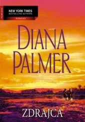 Okładka książki Zdrajca Diana Palmer