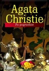 Okładka książki Po pogrzebie Agatha Christie