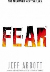 Okładka książki Fear Jeff Abbott