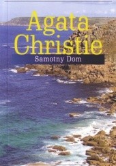 Okładka książki Samotny dom Agatha Christie