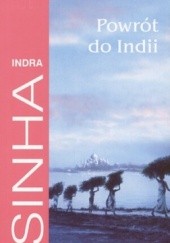 Okładka książki Powrót do Indii Indra Sinha