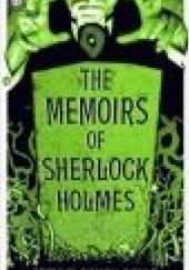 Okładka książki Memoirs of Sherlock Holmes Arthur Conan Doyle