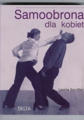 Okładka książki Samoobrona dla kobiet Soo-War Lavinia