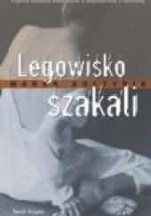 Okładka książki Legowisko szakali Marek Sołtysik
