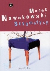 Okładka książki Stygmatycy Marek Nowakowski