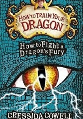 Okładka książki How to Fight a Dragon's Fury Cressida Cowell