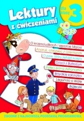 Okładka książki Lektury dla klasy 3 z ćwiczeniami Irena Micińska-Łyżniak, Anna Wiśniewska