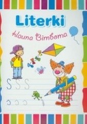Okładka książki Literki klauna Bimboma Anna Wiśniewska