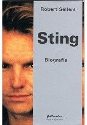 Okładka książki Sting. Biografia Robert Sellers