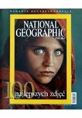 Okładka książki 100 najlepszych zdjęć. National Geographic praca zbiorowa