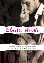Okładka książki Elastic Hearts Claire Contreras