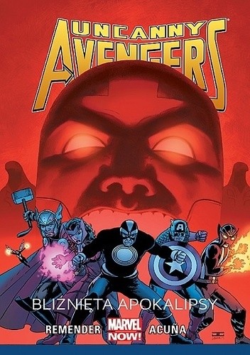 Okładka książki Uncanny Avengers: Bliźnięta Apokalipsy Daniel Acuña, Gerry Duggan, Adam Kubert, Frank Martin Jr., Rick Remender
