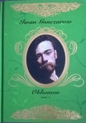 Okładka książki Obłomow tom 1 Iwan Gonczarow