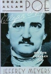 Okładka książki Edgar Allan Poe: His Life and Legacy Jeffrey Meyers