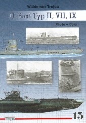 Okładka książki U-Boot Type II VII IX Waldemar Trojca
