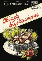 Okładka książki Obiady błyskawiczne Alina Stradecka