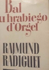 Okładka książki Bal u hrabiego d'Orgel Raymond Radiguet