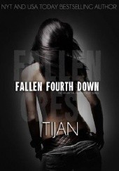 Okładka książki Fallen Fourth Down Tijan